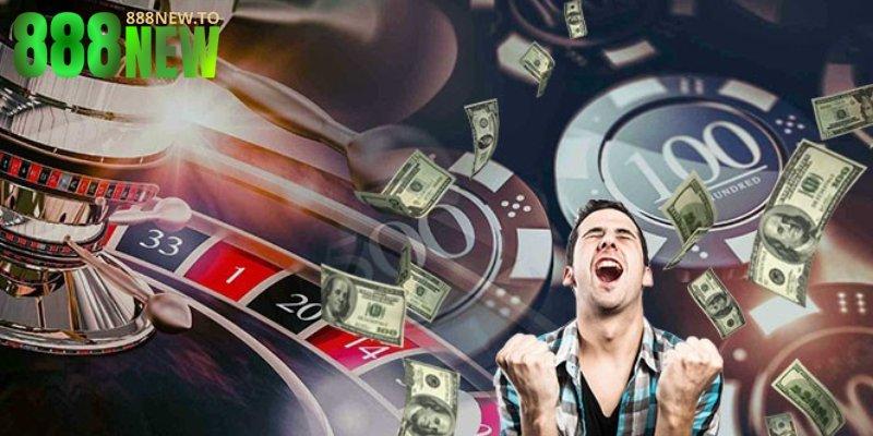 Thủ thuật chơi casino 888NEW ăn đậm